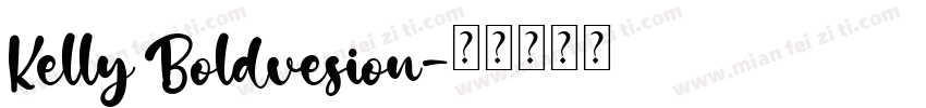 Kelly Boldvesion字体转换